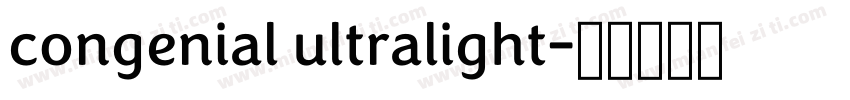 congenial ultralight字体转换